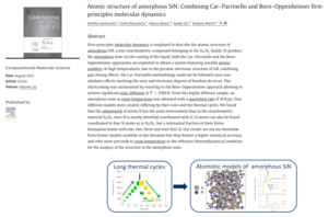 A. Lambrecht, C. Massobrio, M. Boero, G. Ori & E. Martin. Atomic structure of amorphous SiN: Combining Car–Parrinello and Born–Oppenheimer first-principles molecular dynamics (2022) Computational Materials Science 211 111555 [doi: 10.1016/j.commatsci.2022.111555]